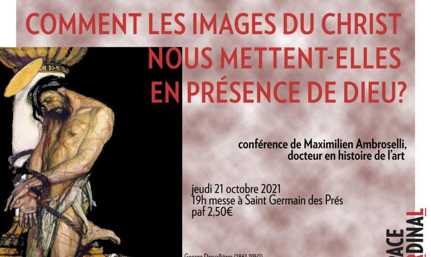 Images du Christ et histoire de l’artJeudi 21 octobre 2021